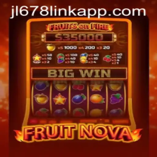 Exploring FruitNova: An Exciting New Game from JL678.COM