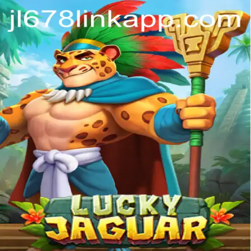 A Comprehensive Guide to LuckyJaguar: Exploring the Exciting World of JL678.COM
