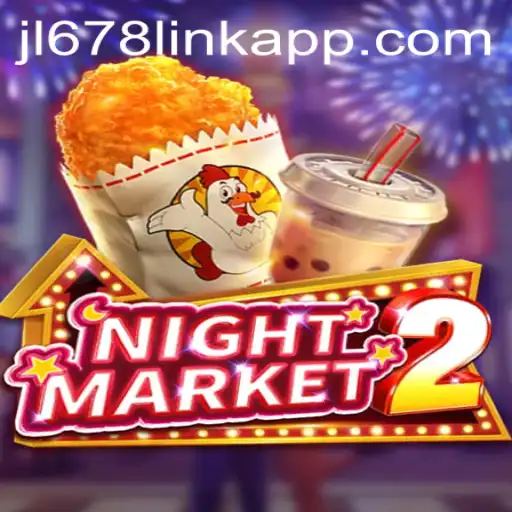 Exploring the Dynamics of NightMarket2: The Latest Sensation from JL678.COM