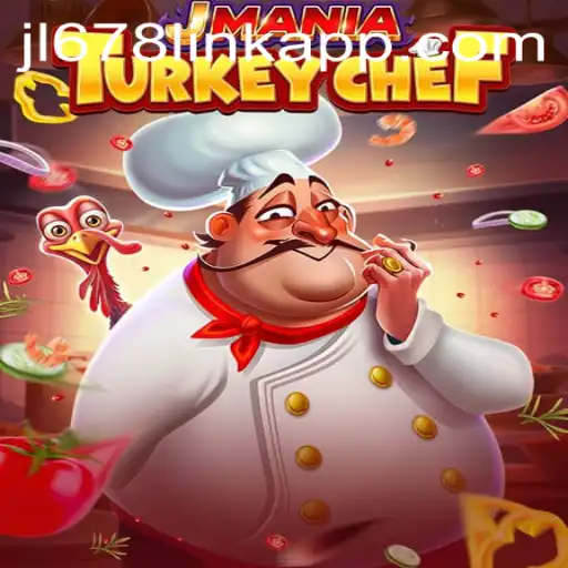 Exploring the Exciting World of JManiaTurkeyChef: A Gaming Phenomenon